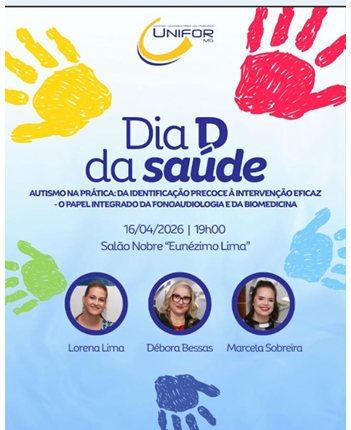 Cartaz do Dia D da Saúde na UNIFOR com Lorena Lima, Débora Bessas e Marcela Sobreira.